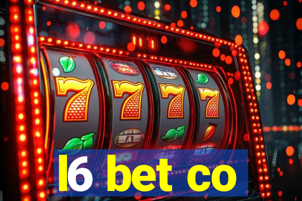 l6 bet co